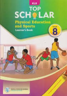 Klb top scholar pyhsical education &amp;amp;sports grade 8